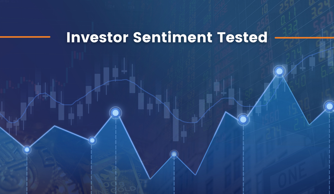 Investor Sentiment Tested
