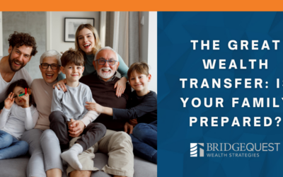 The Great Wealth Transfer: Is Your Family Prepared?