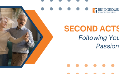 Second Acts: Following Your Passions