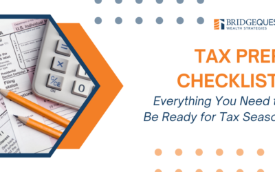 Tax Prep Checklist: Everything You Need to Be Ready for Tax Season