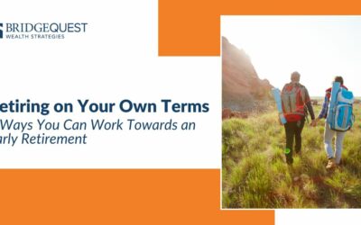 Retiring on Your Own Terms: 7 Ways You Can You Work Toward an Early Retirement